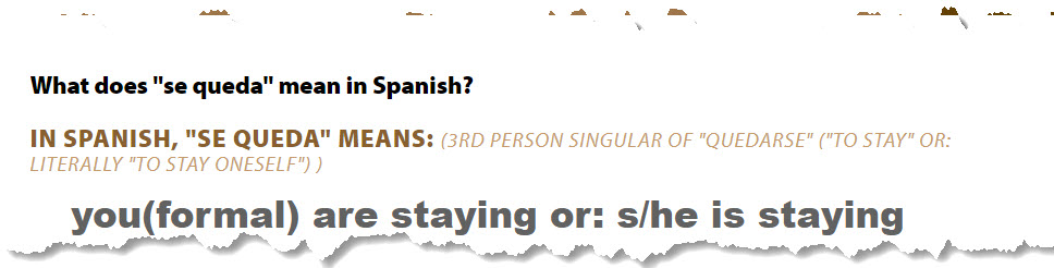 se queda - translation from spanish to english